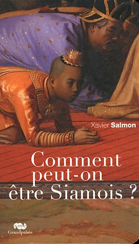 Comment peut-on être Siamois ?