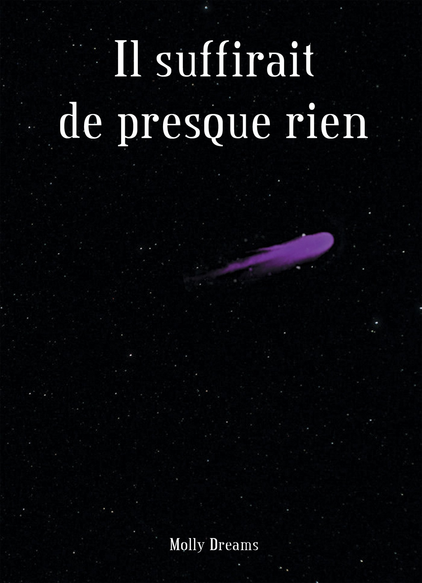 Il suffirait de presque rien