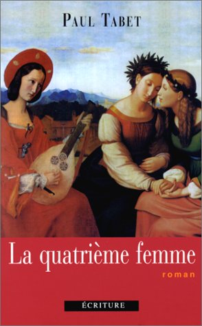 La quatrième femme