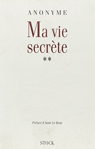 Ma vie secrète. Vol. 2