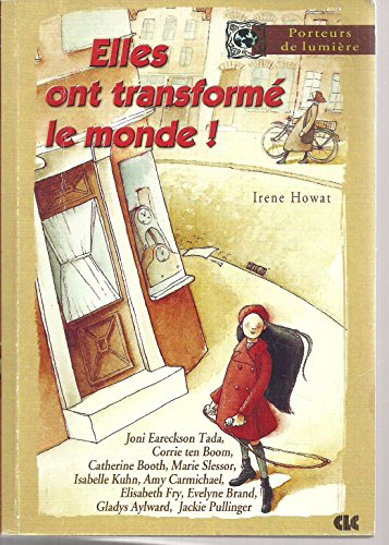 Elles ont transformé le monde !