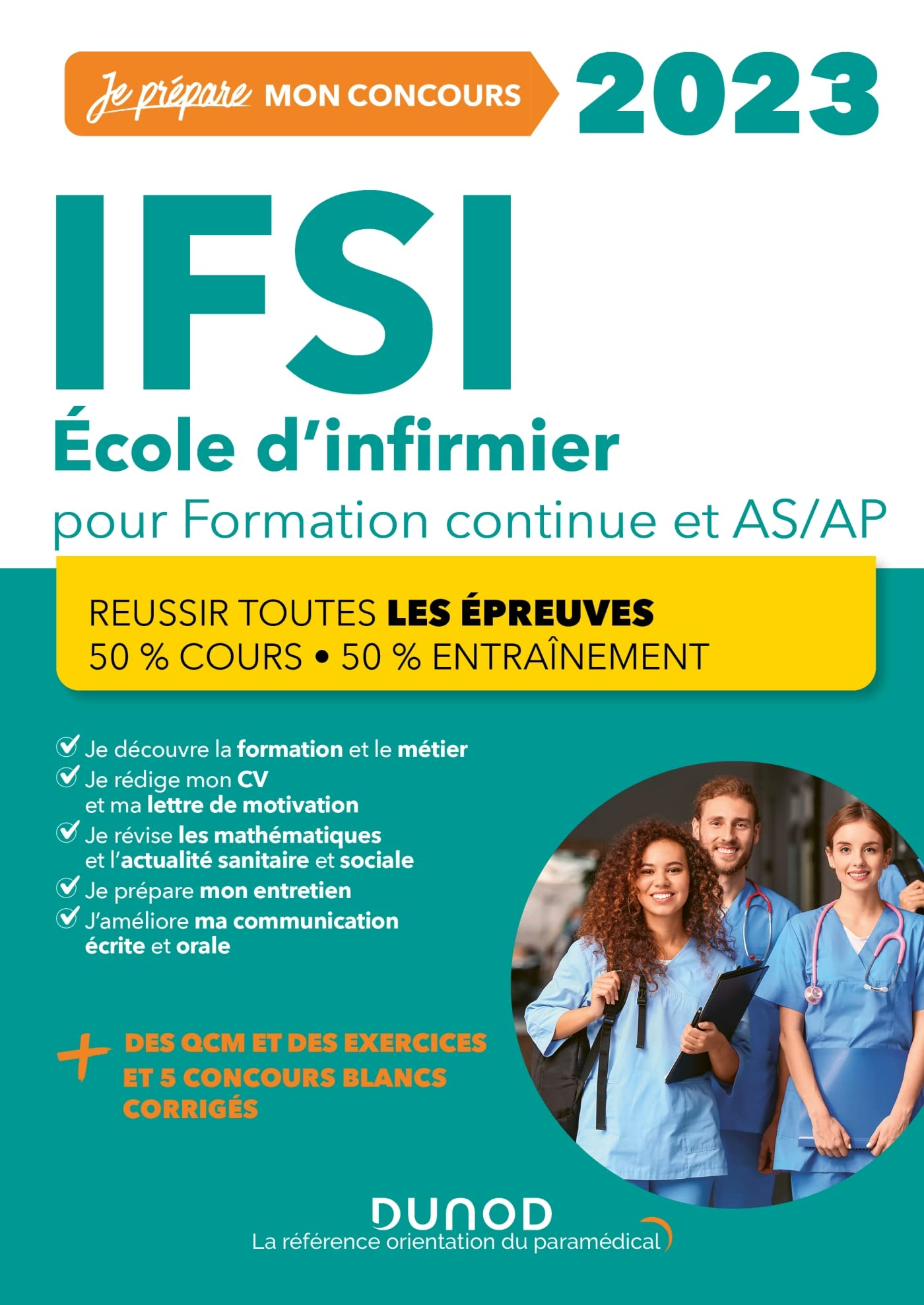 IFSI 2023 : école d'infirmier pour formation continue et AS-AP : réussir toutes les épreuves, 50 % c