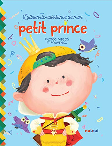 L'album de naissance de mon petit prince