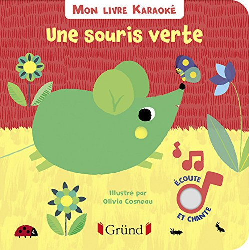 Une souris verte