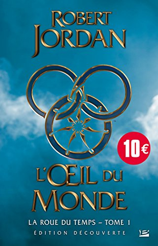 la roue du temps, t1 : l'oeil du monde