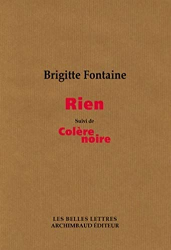 Rien. Colère noire