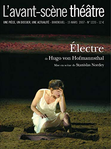 Avant-scène théâtre (L'), n° 1220. Electre