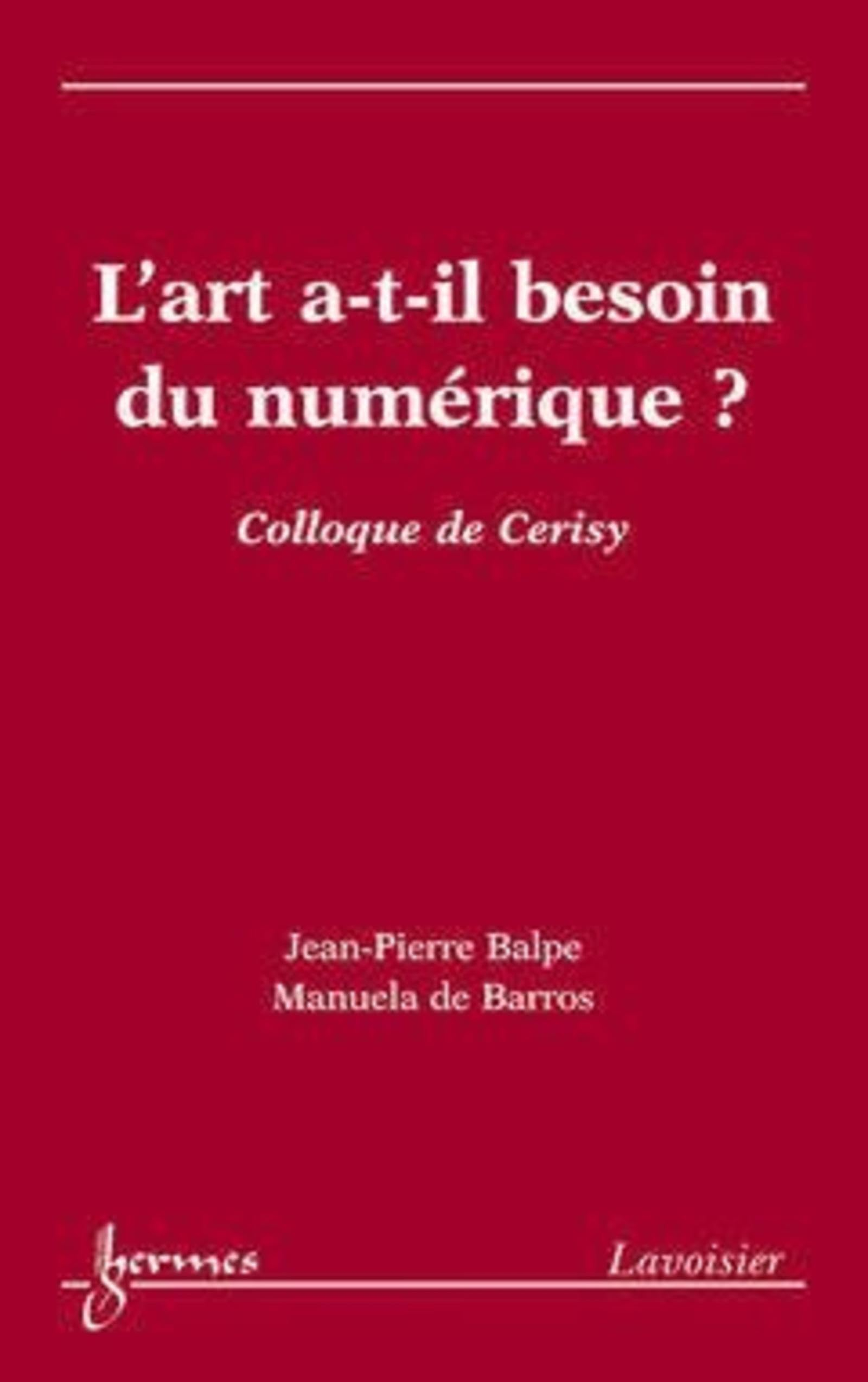 L'art a-t-il besoin du numérique ?