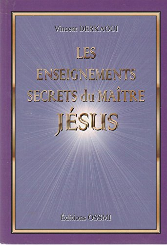 les enseignements secrets du maître jésus