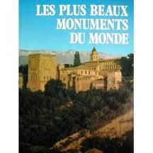 Les Plus beaux monuments du monde