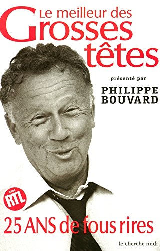 Le meilleur des Grosses Têtes