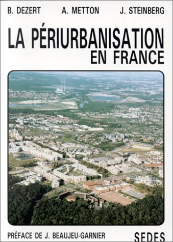 La Périurbanisation en France