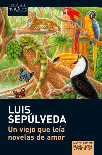 un viejo que leia novelas de amor/ the old man who read love stories