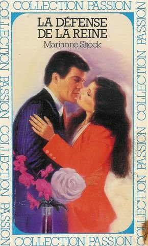 la défense de la reine : collection passion n, 76