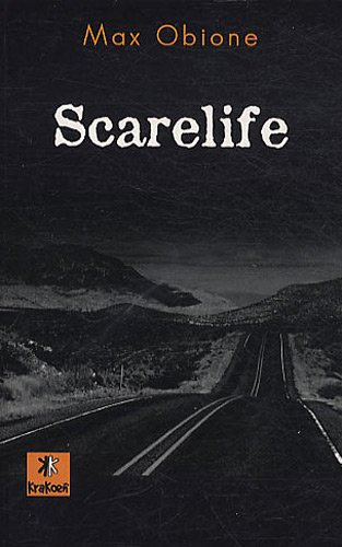 Scarelife