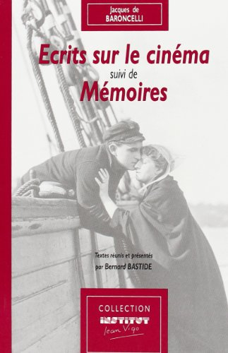 Ecrits sur le cinéma. Mémoires