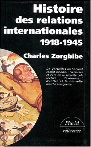 De la paix de Versailles à la grande alliance contre Hitler : 1918-1945