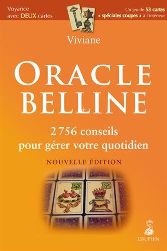 Oracle Belline. 2.756 conseils pour gérer votre quotidien