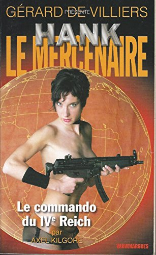 Le commando du IVe Reich