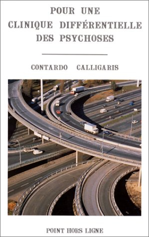 Pour une clinique différentielle des psychoses