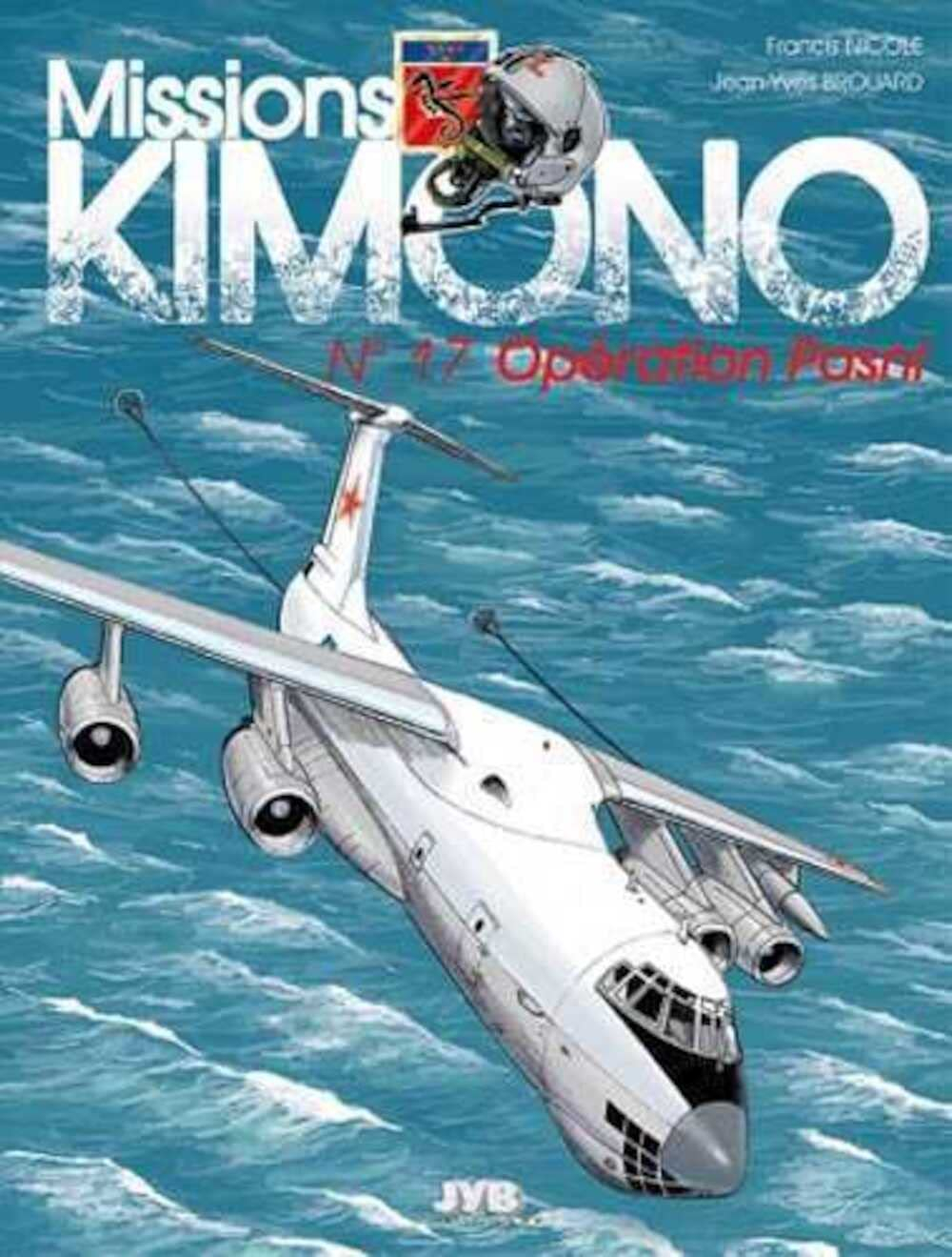 Missions Kimono. Vol. 17. Opération Pasni