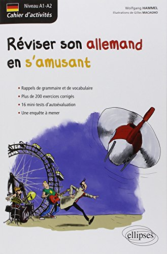 Réviser son allemand en s'amusant : cahier d'activités, niveau A1-A2