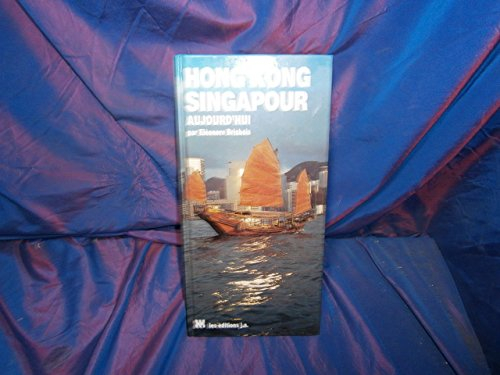 Hong Kong et Singapour aujourd'hui : Bali et Bangkok