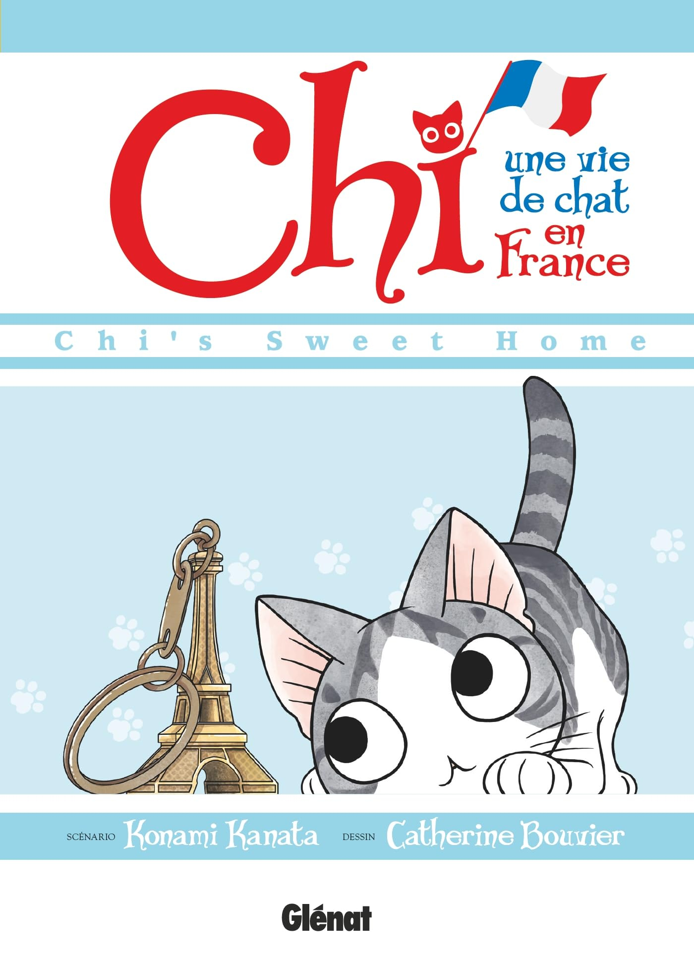 Chi, une vie de chat en France. Chi's sweet home
