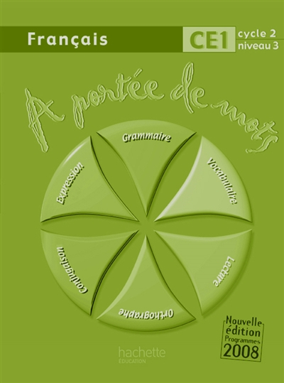 A portée de mots, français CE1 cycle 2 niveau 3 : livre du maître
