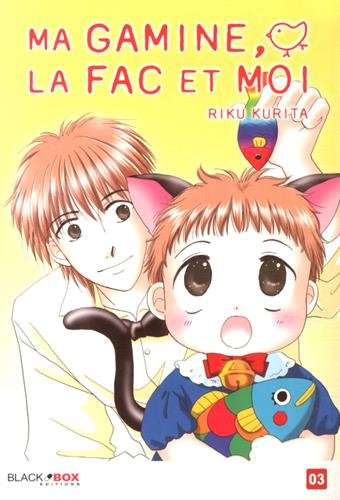 Ma gamine, la fac et moi. Vol. 3