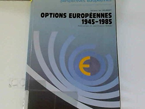 Options européennes : 1945-1985