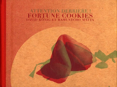 Fortune Cookies : attention derrière !