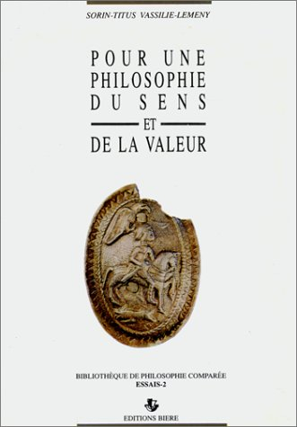 Pour une philosophie du sens et de la valeur