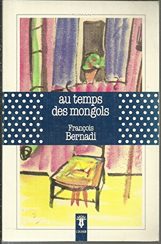 Au temps des Mongols