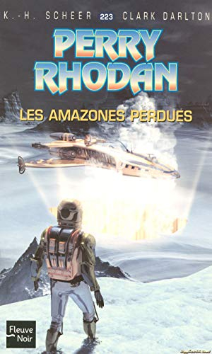L'essaim. Vol. 8. Les amazones perdues