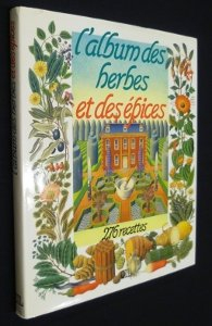 L'Album des herbes et des épices
