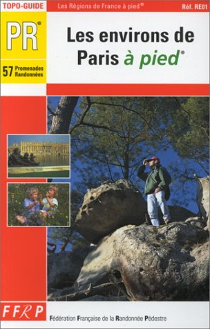 les environs de paris à pied