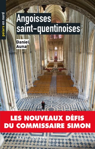 Angoisses saint-quentinoises
