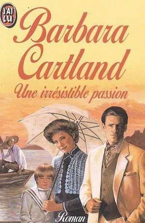une irrésistible passion
