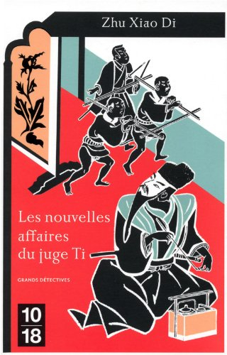 Les nouvelles affaires du juge Ti