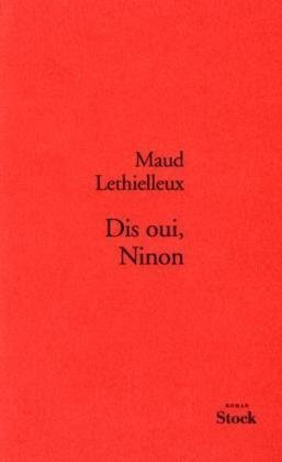 Dis oui, Ninon