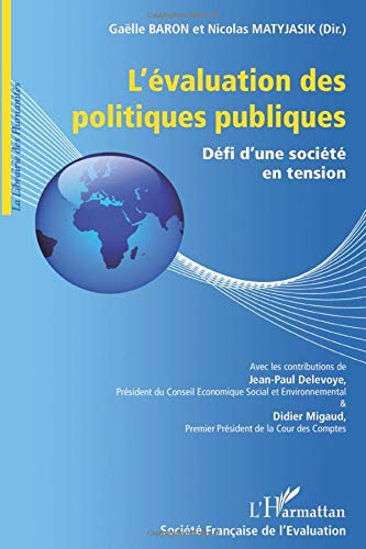 L'évaluation des politiques publiques : défi d'une société en tension