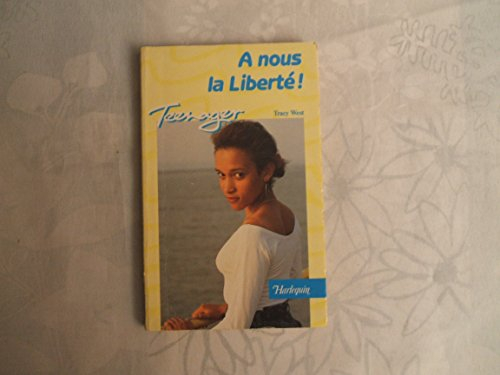 A nous la liberte !