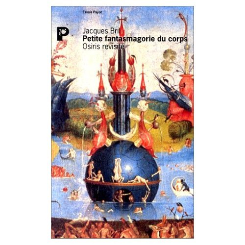 Petite fantasmagorie du corps : Osiris revisité