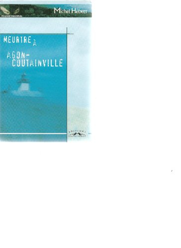 Meurtre à Agon-Coutainville