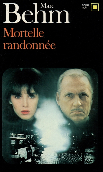 Mortelle randonnée