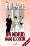 un noeud dans le coeur