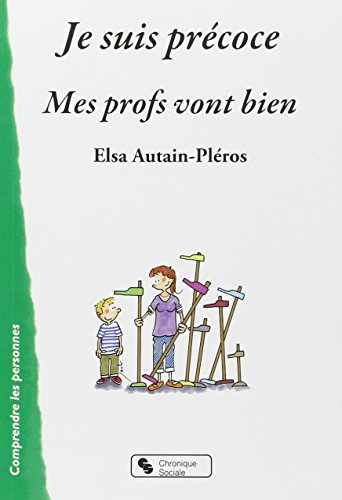Je suis précoce, mes profs vont bien