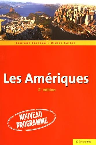 Les Amériques : classes préparatoires ECS : nouveau programme