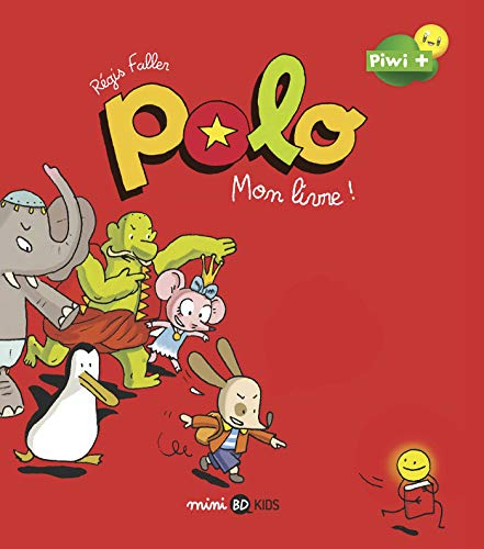 Polo. Vol. 3. Mon livre !